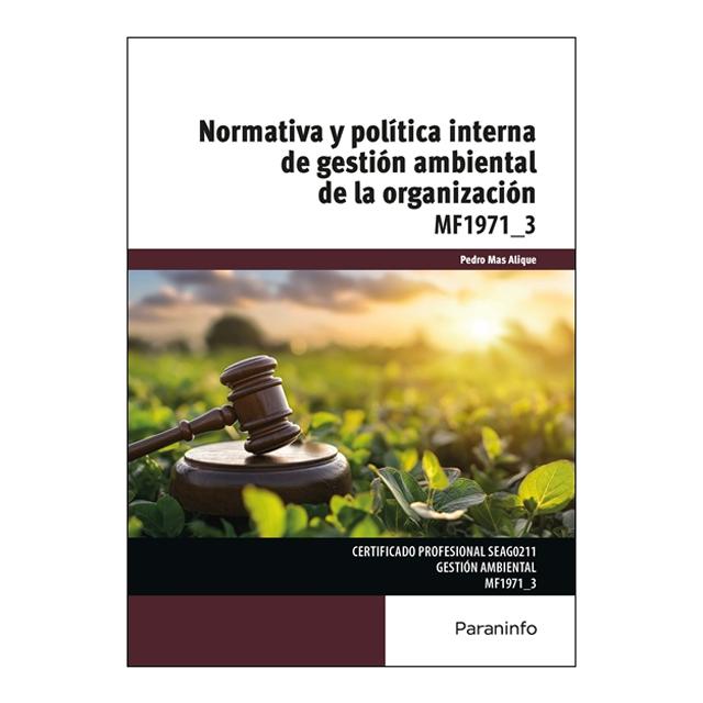 Normativa y politica interna de gestión ambiental de la organización (Capa mole) 1