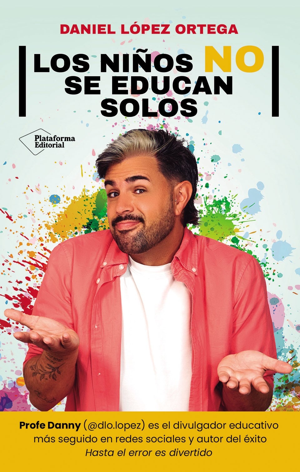 Imagen 0 de Los niños no se educan solos  (Tapa blanda con solapas)
