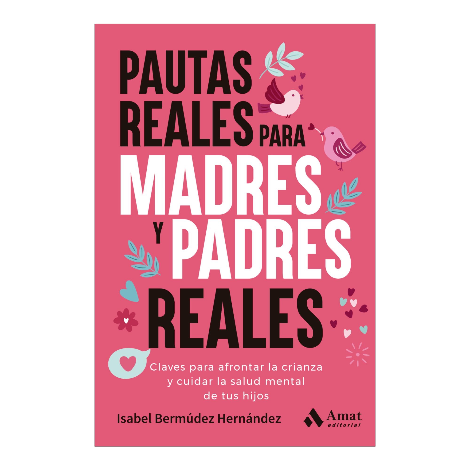 Imagem 0 de Pautas reales para madres y padres reale