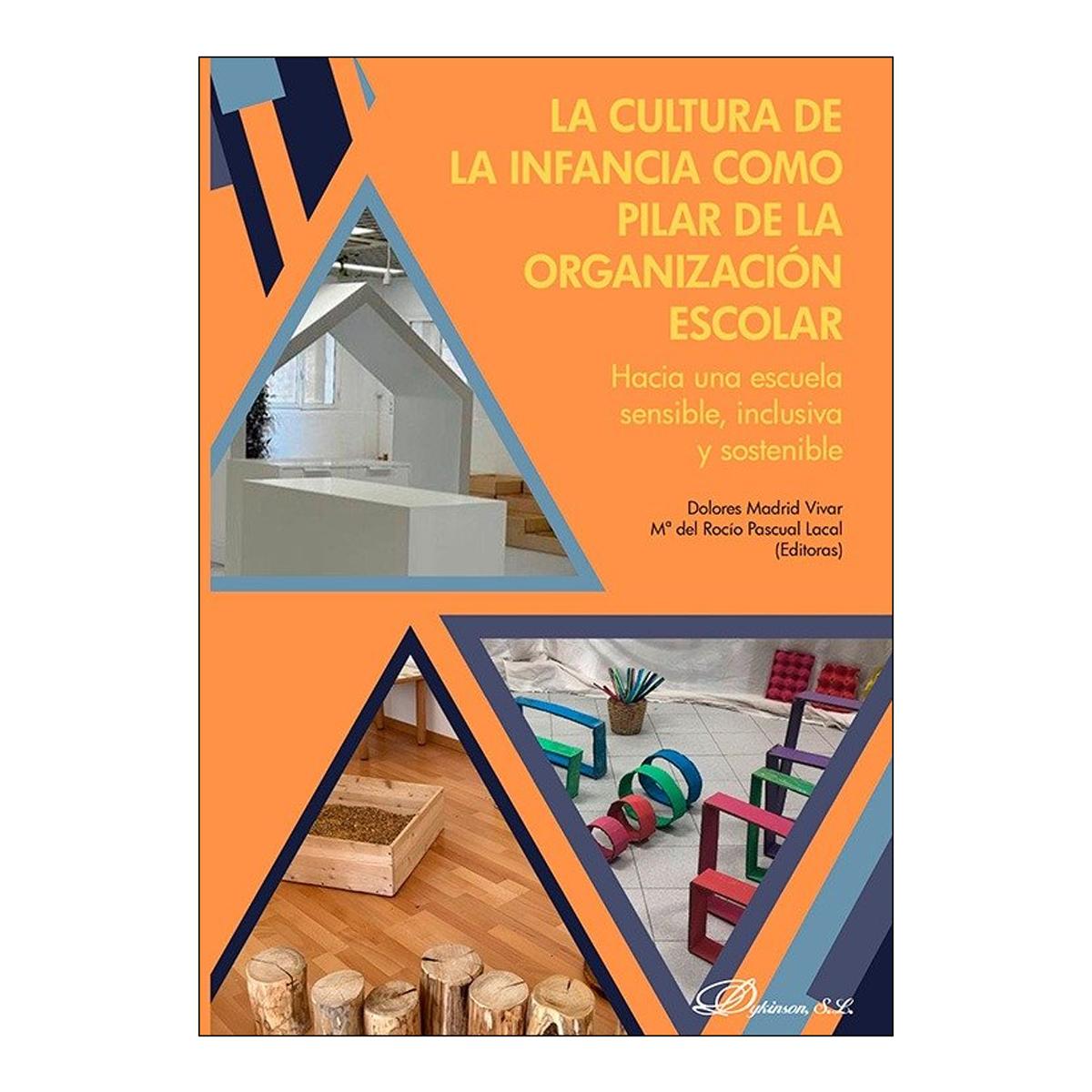 LA CULTURA DE LA INFANCIA COMO PILAR DE
