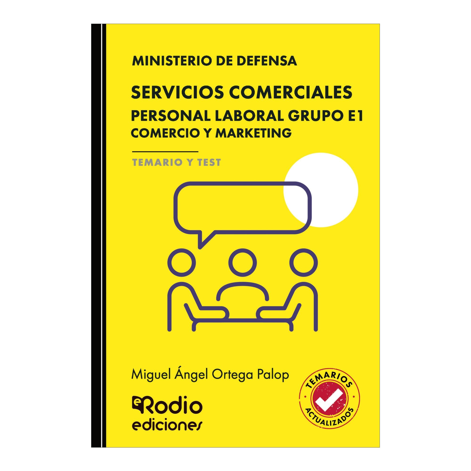 Servicios Comerciales. Personal Laboral Grupo E1. Comercio Y Marketing. Ministerio De Defensa. Temario Y Test. 2026-27
