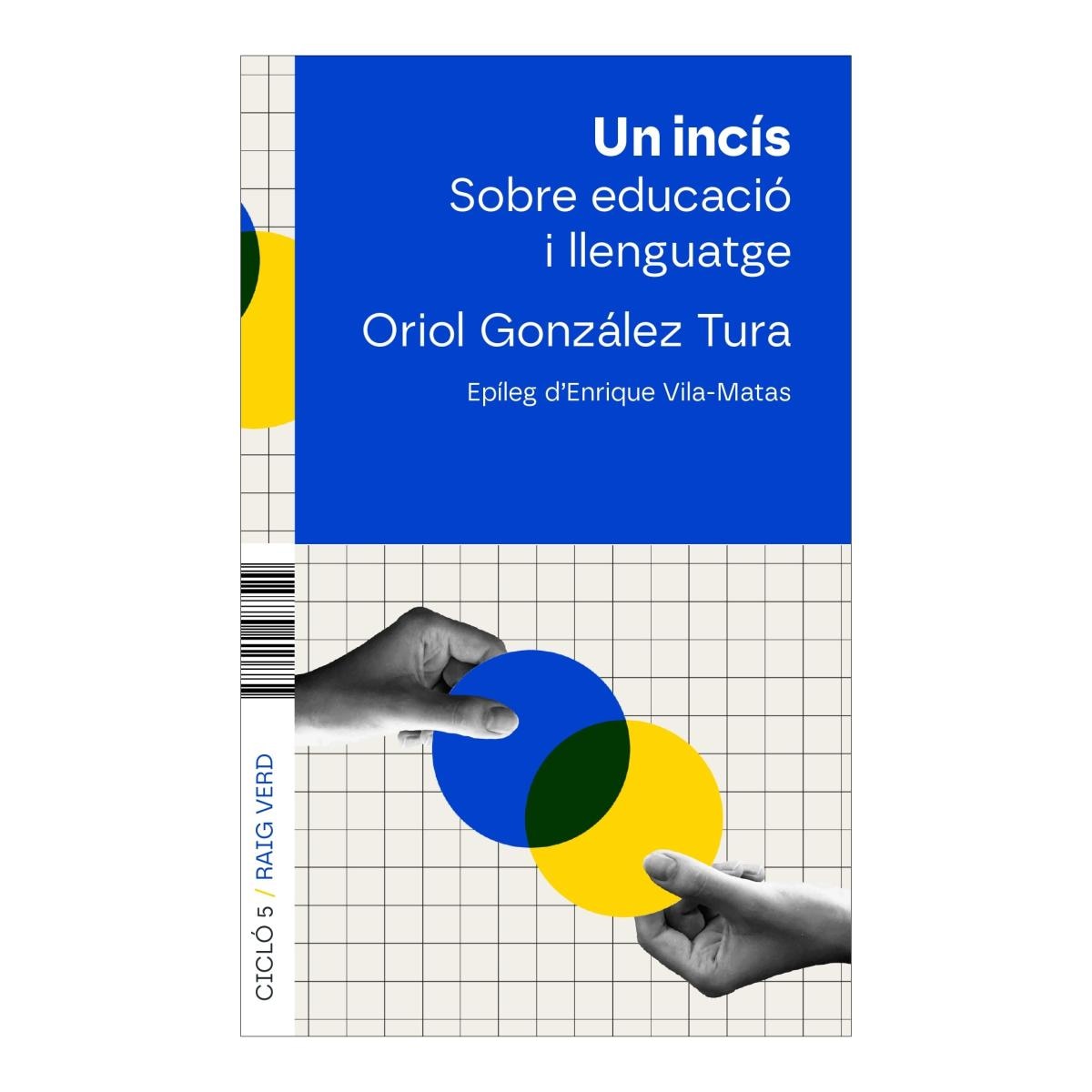 Imagen 0 de Un incís (Tapa blanda)
