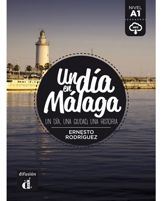 Imagen 1 de Un día en Málaga: Un día en Málaga  (Tapa blanda)