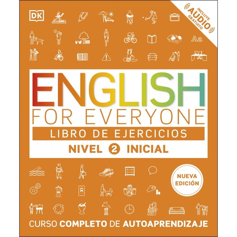 English for Everyone - Libro de ejercicios nivel 2 Inicial: Curso completo de autoaprendizaje  (Tapa blanda) 1