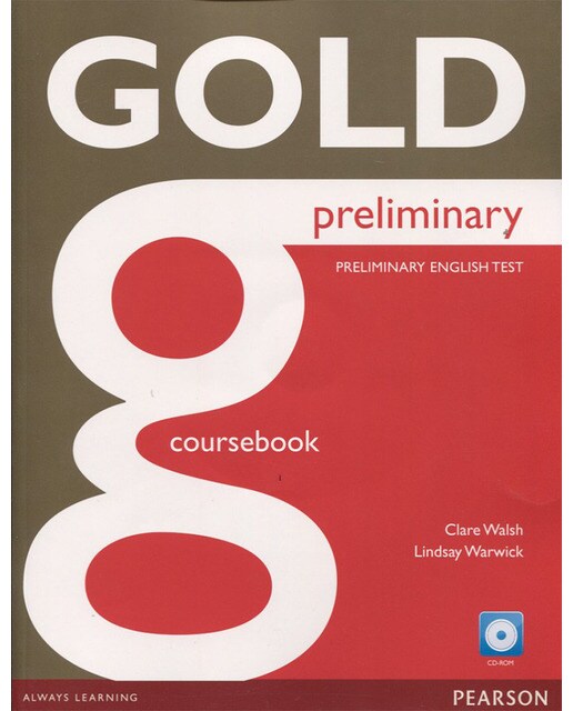 GOLD PRELIMINARY COURSEBOOK WITH CD-ROM PACK 1