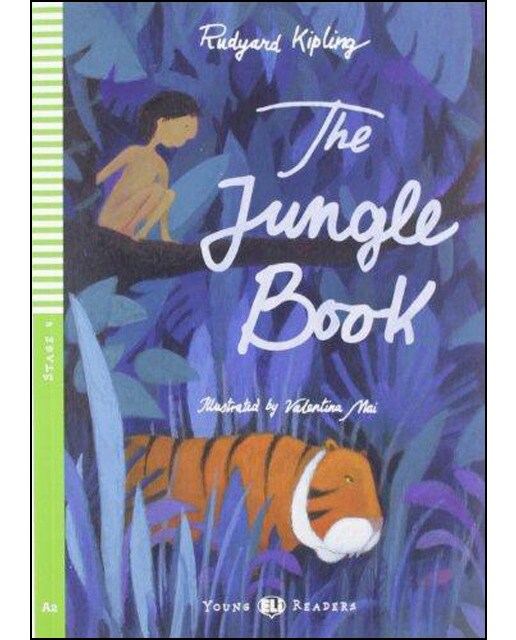 The Jungle Book. Stage 4-Young Eli Readers A2 1