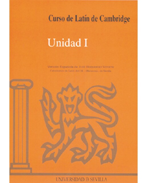 Curso de Latín de Cambridge Libro del Alumno Unidad I: Versión española