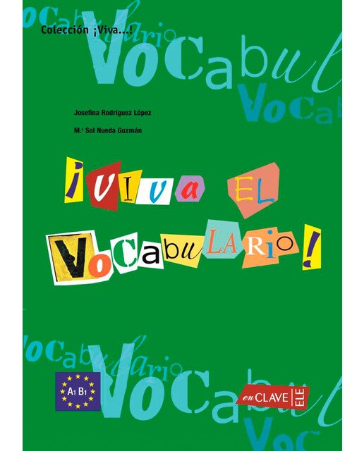 ¡Viva el Vocabulario! A1-B1 1