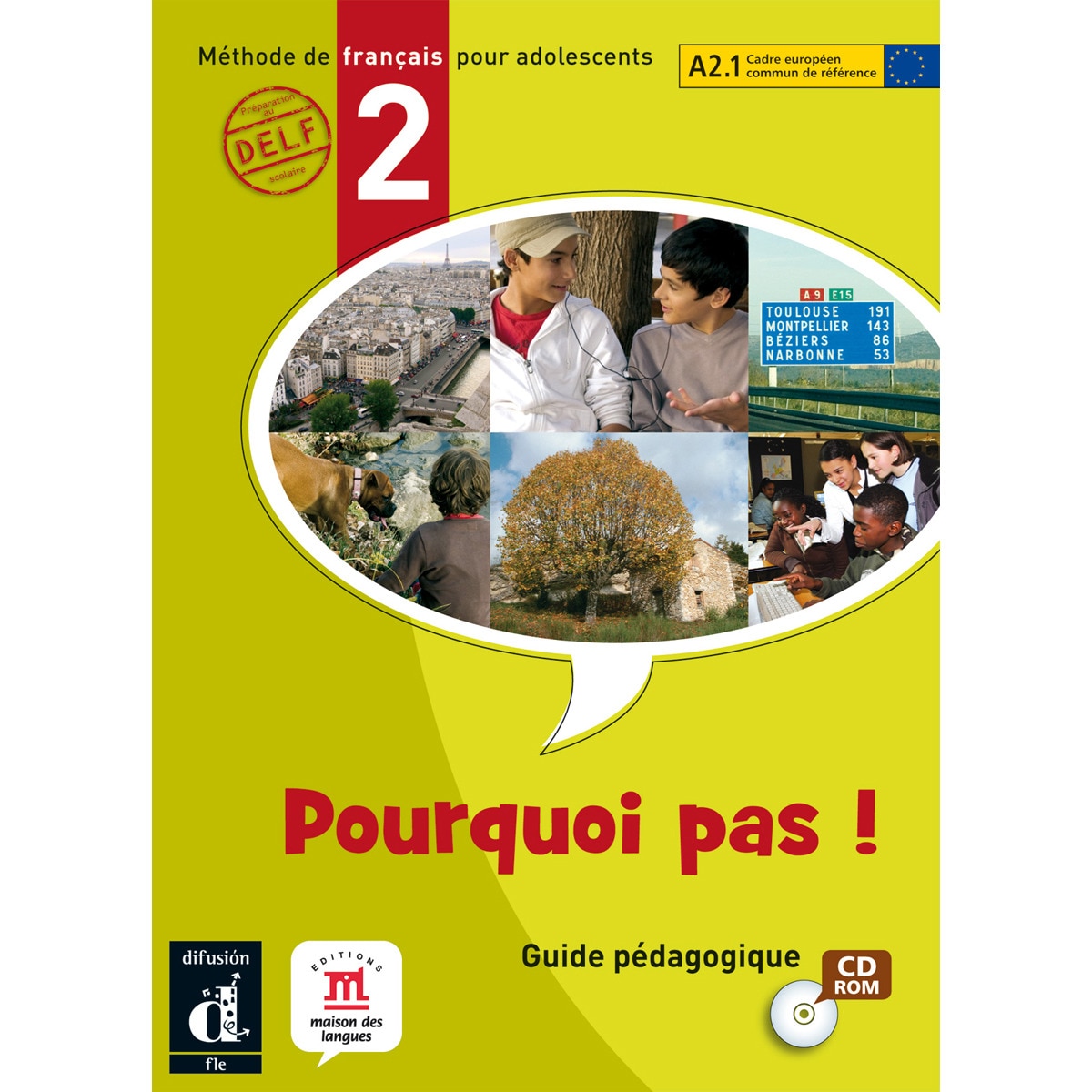Pourquoi pas ! 2. CD-ROM. Libro del profesor