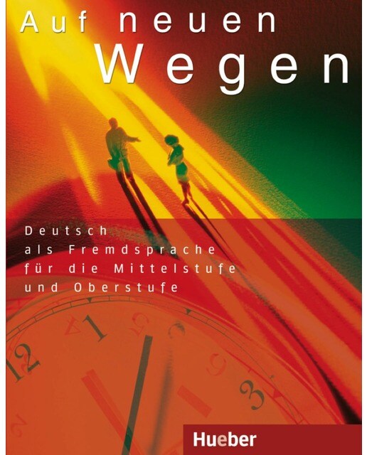 AUF NEUEN WEGEN.Lehrbuch (L.Alum.) 1