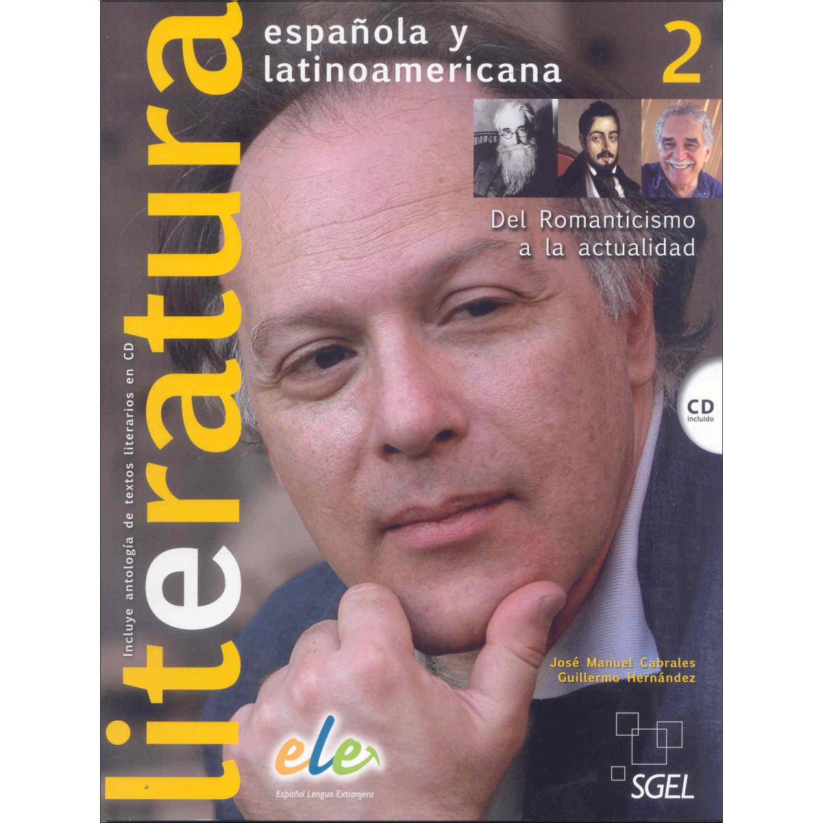 Imagen 1 de Literatura española y latinoamericana 1: Del Romanticismo a la actualidad  (Tapa blanda)
