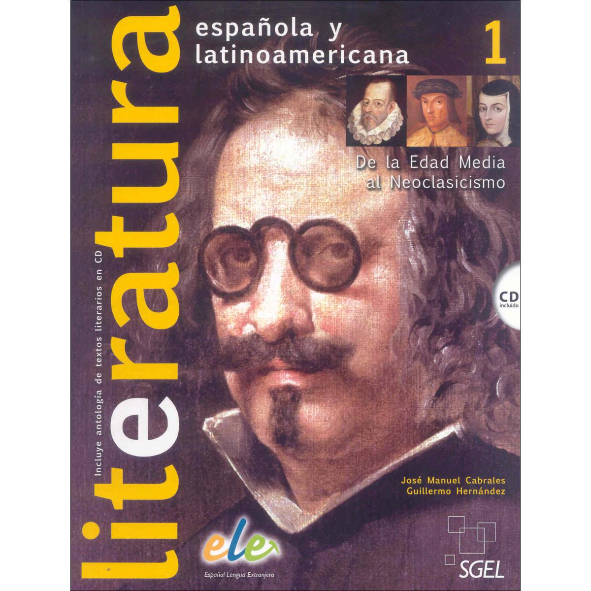Imagen 1 de Literatura española Bachillerato: De la Edad Media al Neoclasicismo  (Tapa blanda)