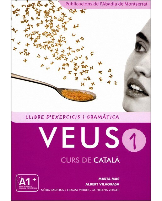 Imagen 0 de Veus. Curs de català. Llibre d'exercicis i gramàtica. Nivell 1 (Tapa blanda)