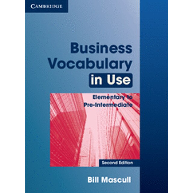 Business Vocabulary in Use Elementary to Pre-intermediate with Answers