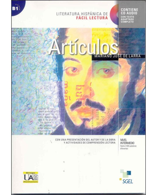 Artículos de Larra: Literatura hispánica de fácil lectura