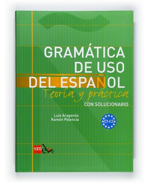 Imagen 0 de Gramática de uso del español: Teoría y práctica C1-C2