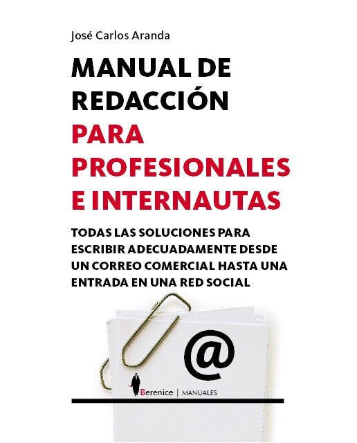 Imagen 0 de Manual de redaccion para profesores e internautas  (Tapa blanda Tapa blanda con solapas)