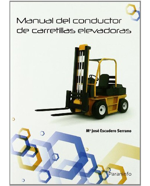 Manual del conductor de carretillas elevadoras (Capa mole) 1