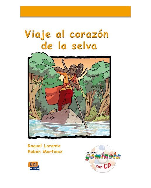 Imagen 0 de Viaje al corazon de la selva (Tapa blanda)