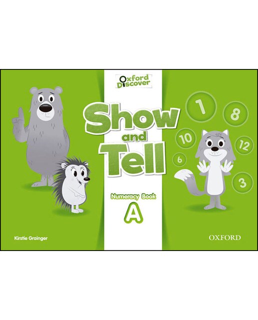 Oxford Show And Tell 2. Numeracy Book a