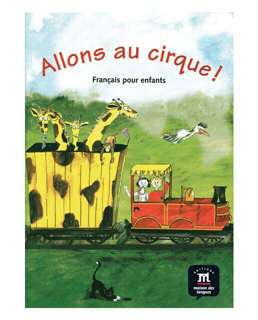 Allons au cirque! Livre de l´éleve + CD: Allons au cirque! Livre de l´éleve + CD (Capa mole) 1