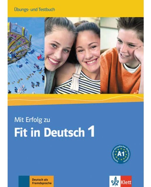 Mit erfolg zum fit in deutsch 1, libro de ejercicios + tests(Tapa blanda) 1