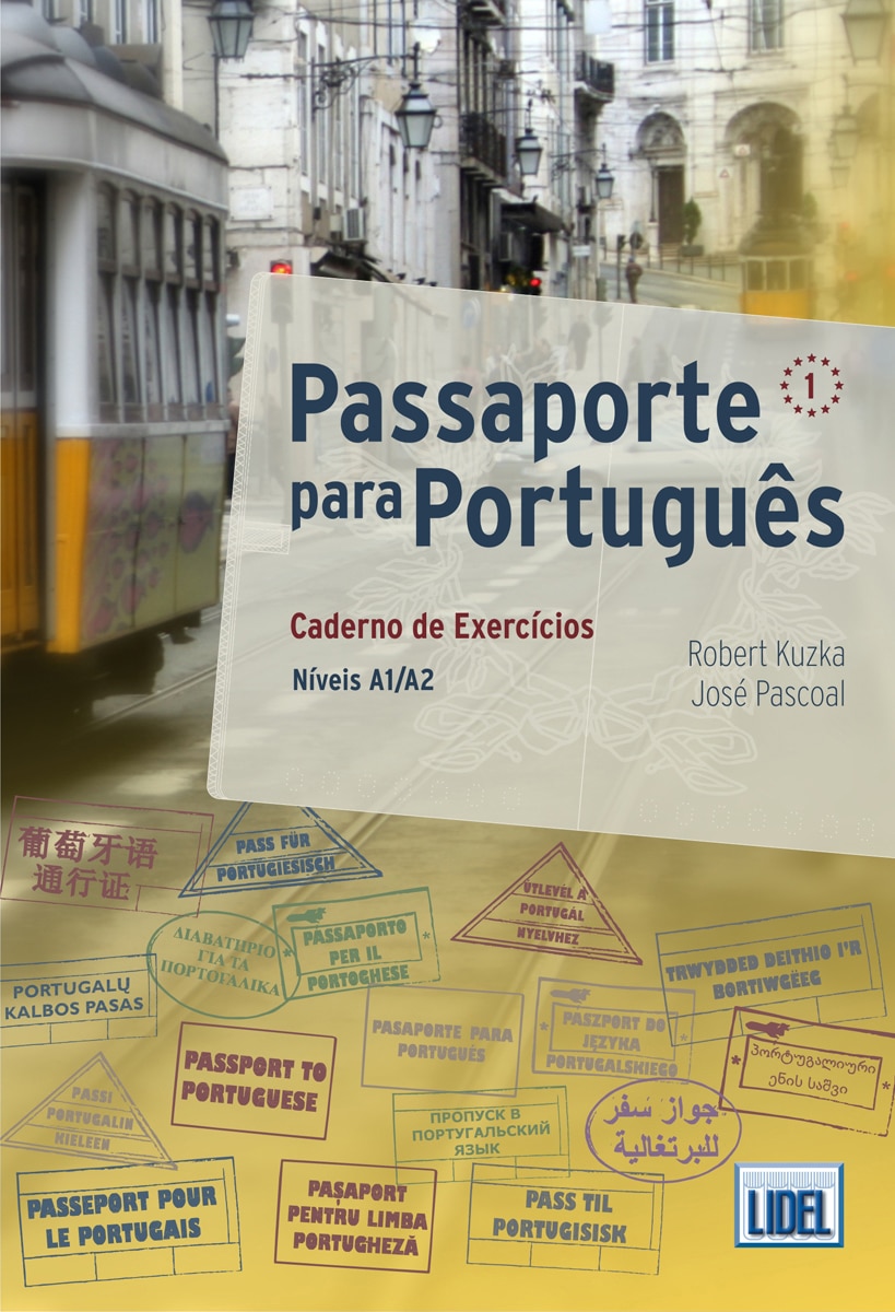 Imagem 0 de Passaporte para Português 1 Caderno de Exercícios - Nível A1/A2, Robert Kuzka e José Pascoal