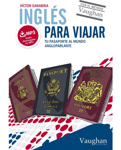 Inglés para viajar: Tu pasaporte al mundo angloparlante(Tapa blanda) 1