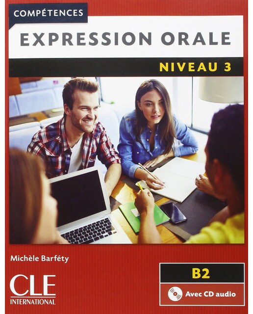 Expression Orale 3 - 2º Édition - Livre+ Cd Audio 1