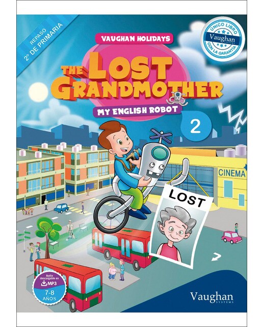 Vaughan holidays 2º de primaria: The lost grandmother(Tapa blanda) 1