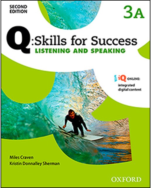 Q skills for success (2nd edition). Listening & speaking 3. Split student's book pack part a 1