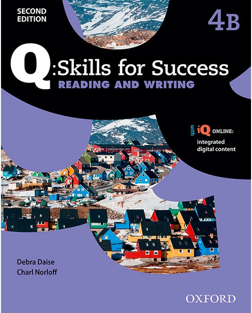 Q skills for success (2nd edition). Reading & writing 4. Split student's book pack part b 1