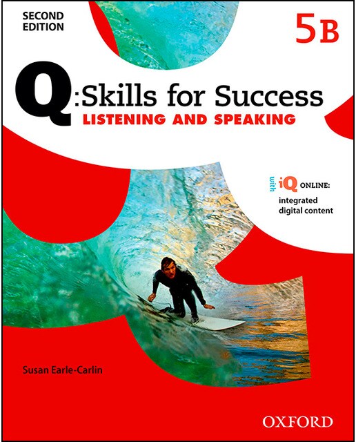 Q skills for success (2nd edition). Listening & speaking 5. Split student's book pack part b 1