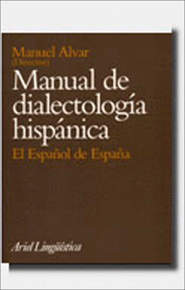 Imagem 0 de Manual de dialectología hispánica: El español de España (Capa mole com abas)