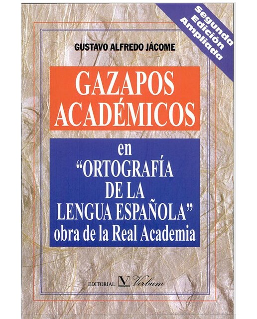 Gazapos academicos en ortografia de la lengua espa