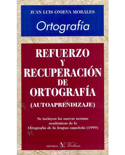 Ortografia refuerzo y recuperacion de ortografia