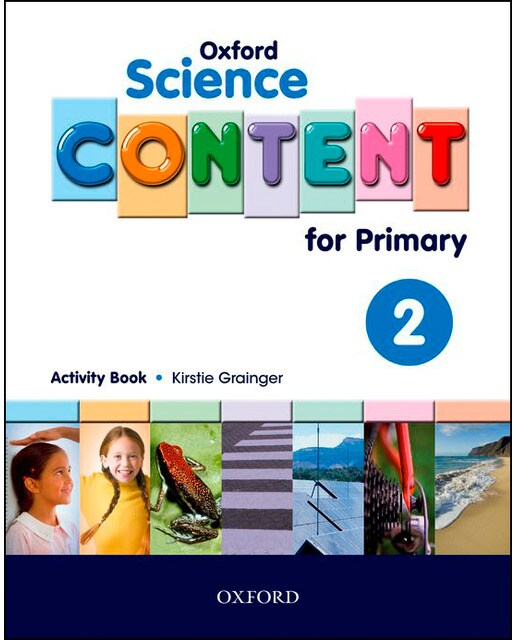 Oxford science content for primary 2. Activity book 1
