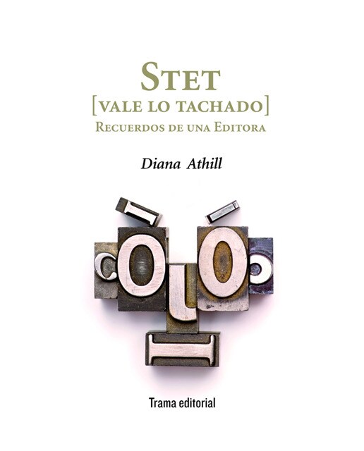Imagem 0 de Stet (vale lo tachado): Recuerdos de una editora (Capa mole com abas)