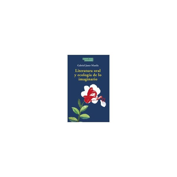 Imagen 0 de Literatura oral y ecologia de linguistica (Tapa blanda)