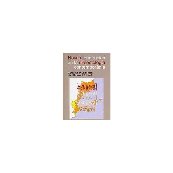 Noves tendències en la dialectologia contemporània (Capa mole com abas) 1