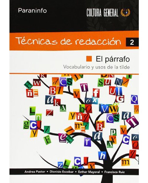Técnicas de Redacción 2 - El Párrafo (Capa mole) 1