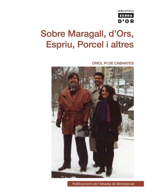 Sobre maragall, d'ors, espriu, porcel i altres