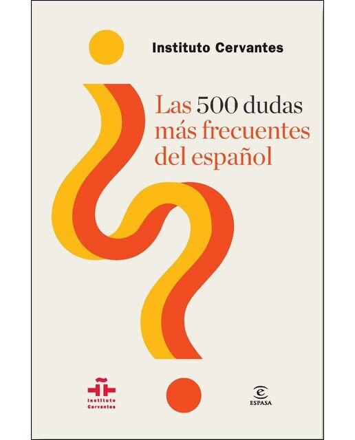 Imagen 0 de Las 500 dudas más frecuentes del español (Tapa blanda)