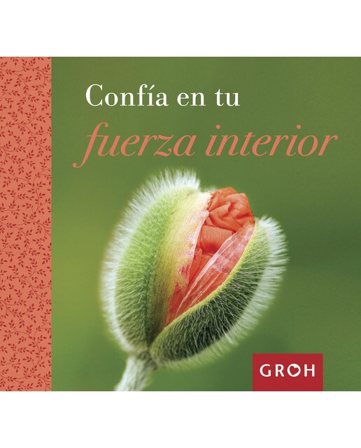 Confía en tu fuerza interior