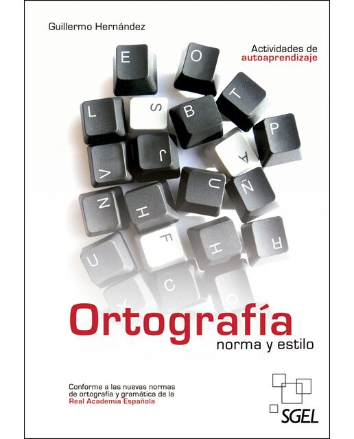 Ortografía norma y estilo: Nueva edición(Tapa blanda) 1