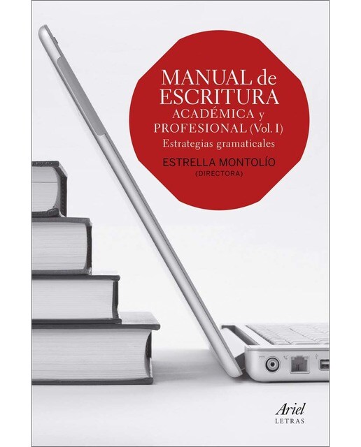 Imagen 1 de Manual de escritura académica y profesional (Vol. I)  (Tapa blanda Tapa blanda con solapas)