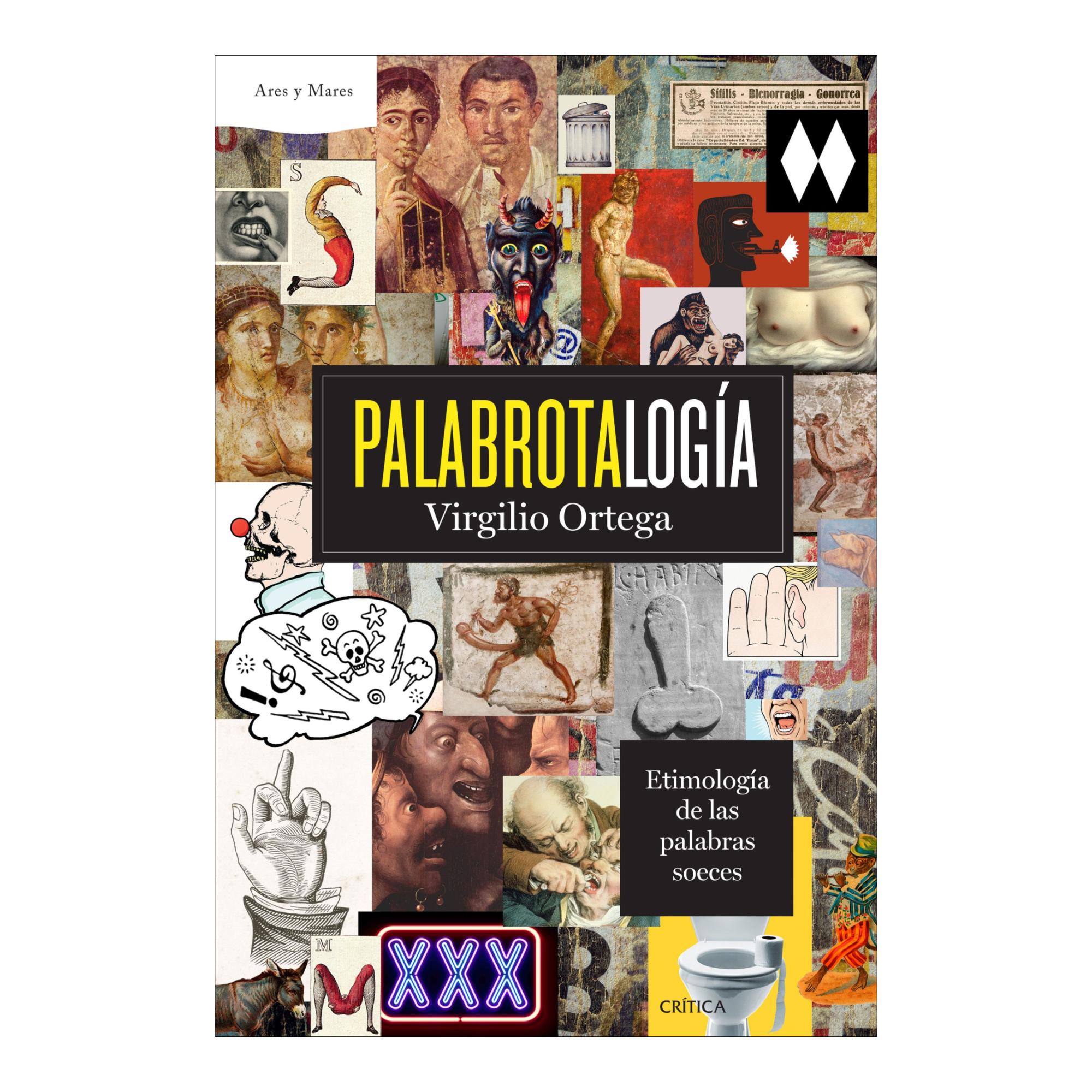 Imagem 0 de Palabrotalogía: Etimología de las palabras soeces (Capa mole com abas)