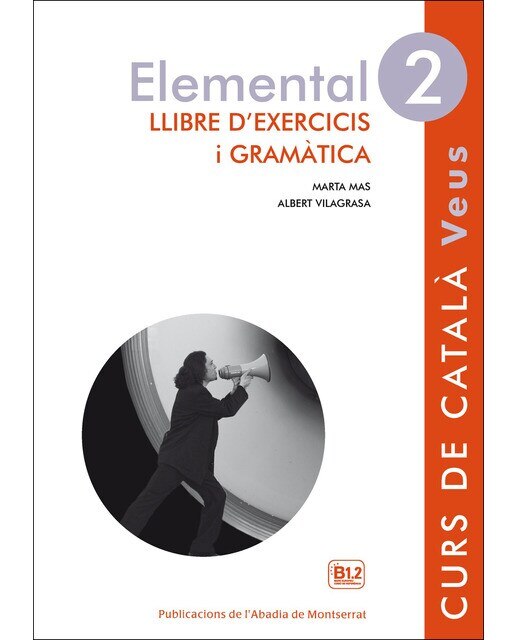 Imagen 0 de Veus. Elemental. Llibre d'exercicis i gramàtica. Nivell 2 (Tapa blanda)