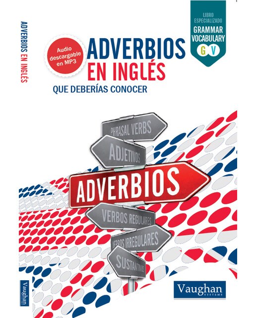 Adverbios en inglés que deberías conocer(Tapa blanda) 1
