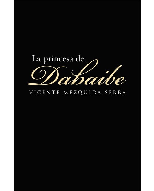 Imagen 0 de La princesa de Dabaibe  (Tapa blanda)